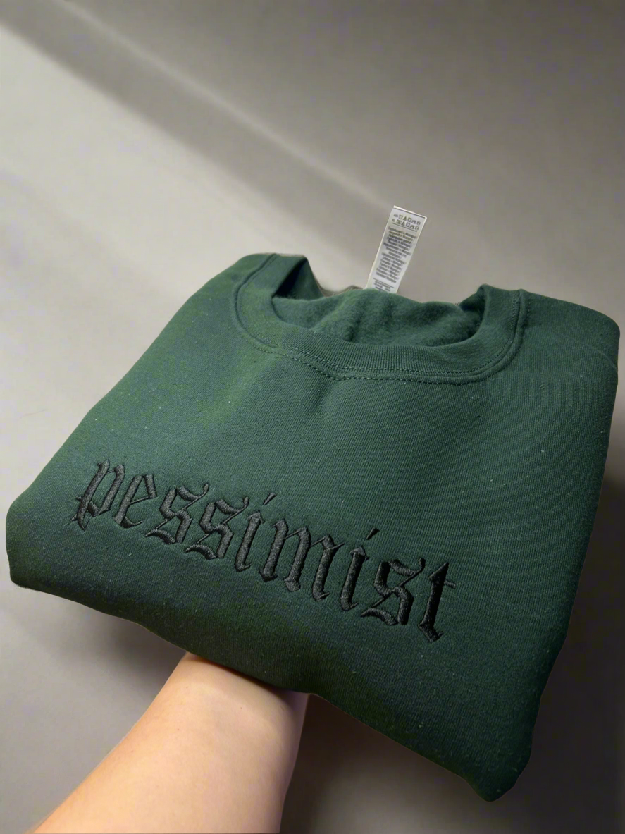 Pessimist Embroidered Crewneck