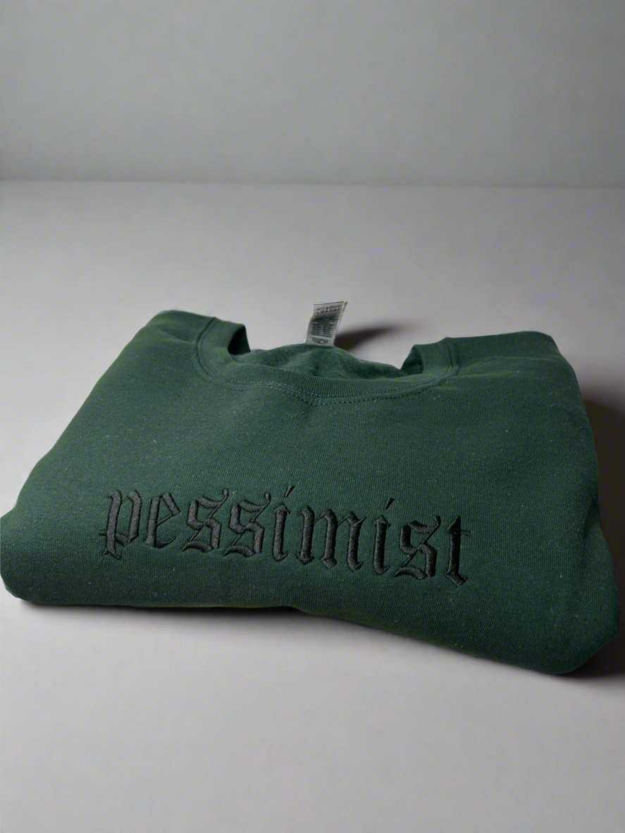 Pessimist Embroidered Crewneck